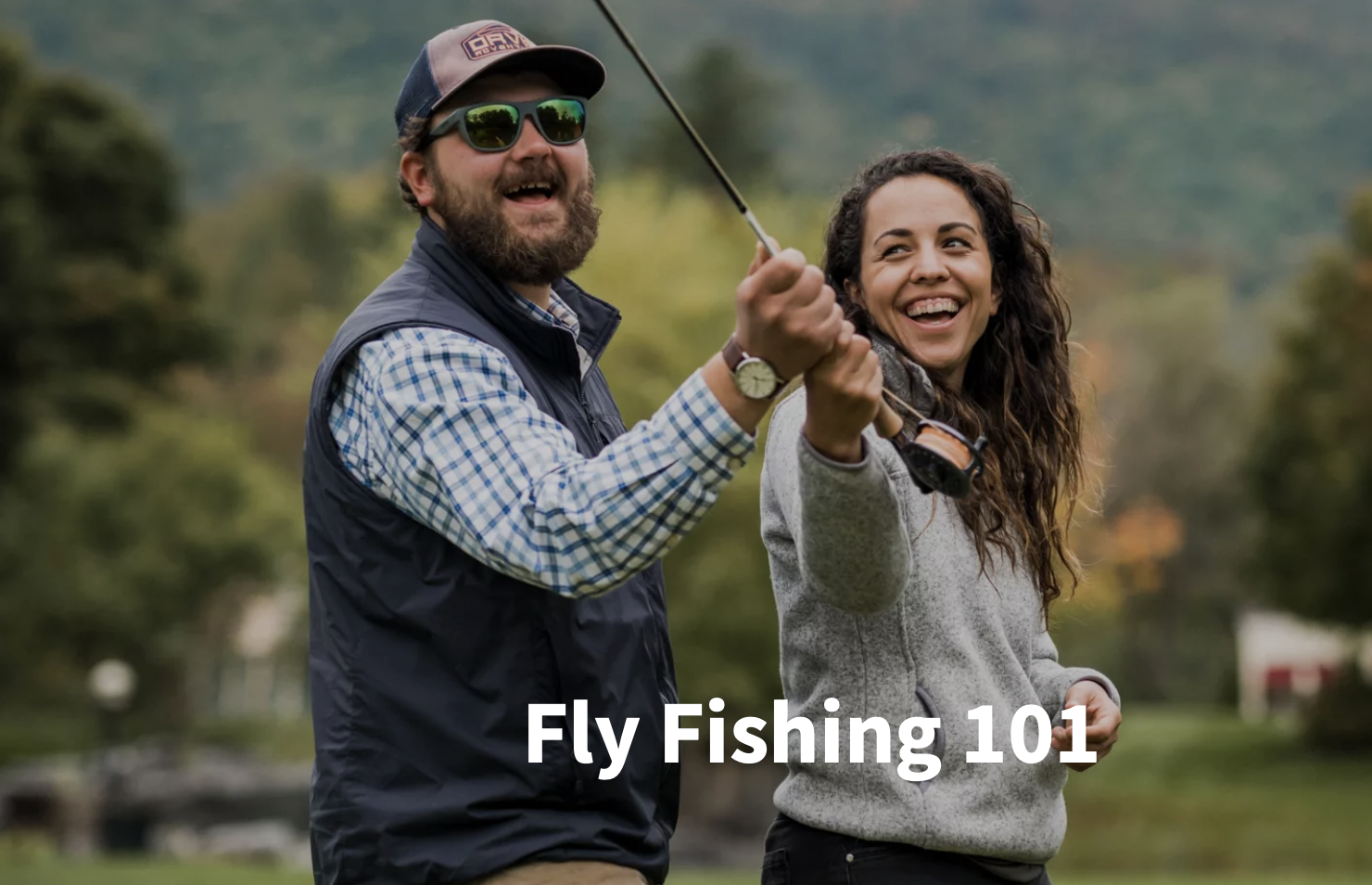 FLY FISHING 101